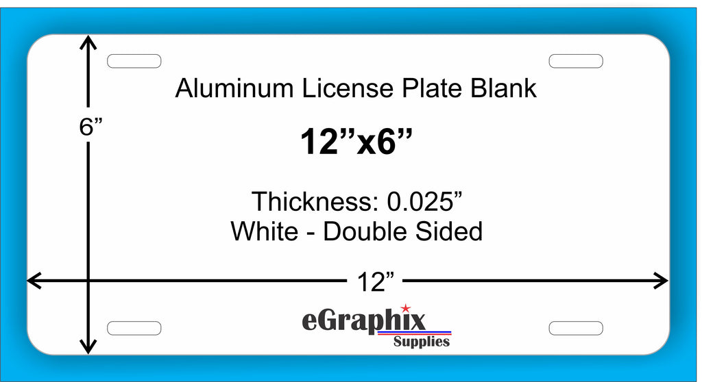 Aluminum License Plate Blank, White, 12" x 6" x 0.025"