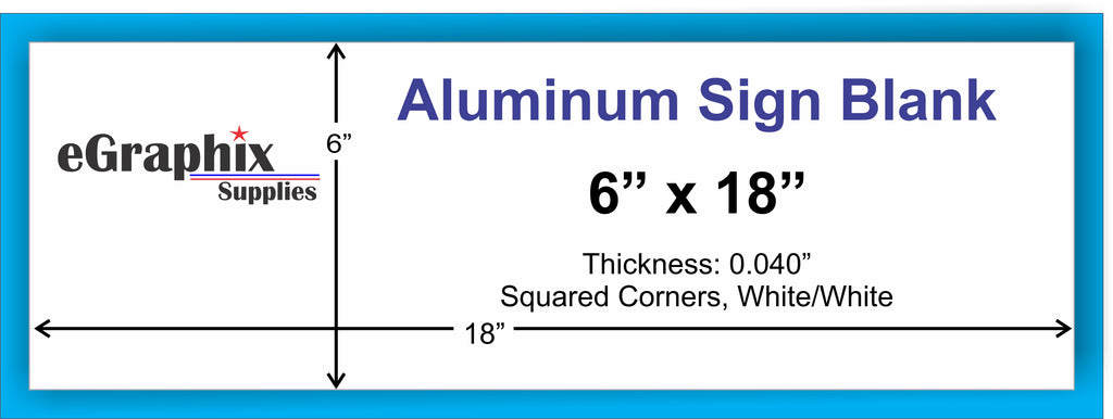 Aluminum Sign Blank, White, 6" x 18" x 0.040", Squared Corner, No holes