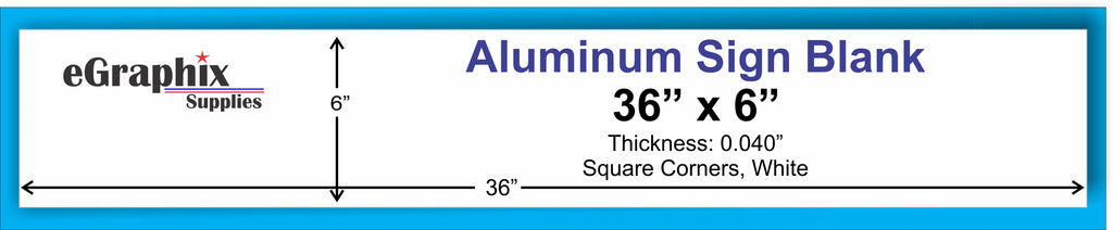 Aluminum Sign Blank, White, 36" x 6" x 0.040", Squared Corner, No holes