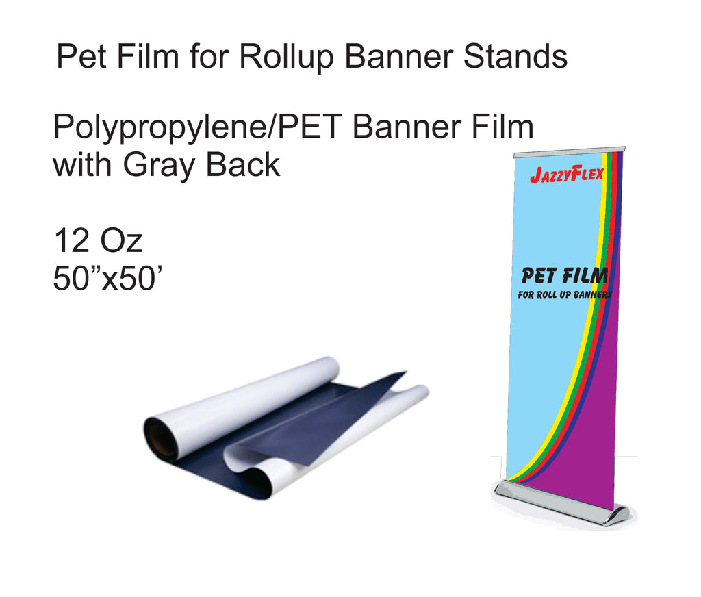 Pet Film - For Roll up Retractable Banners 12 Oz 50"x50' Roll